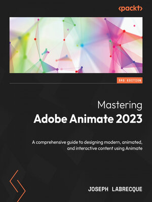cover image of Mastering Adobe Animate 2023
